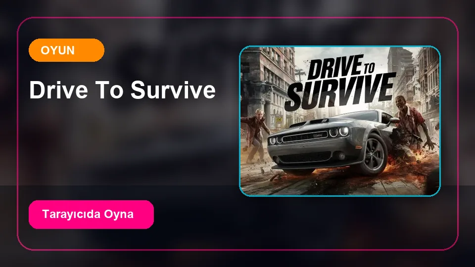 Drive to Survive oyun önizleme görseli