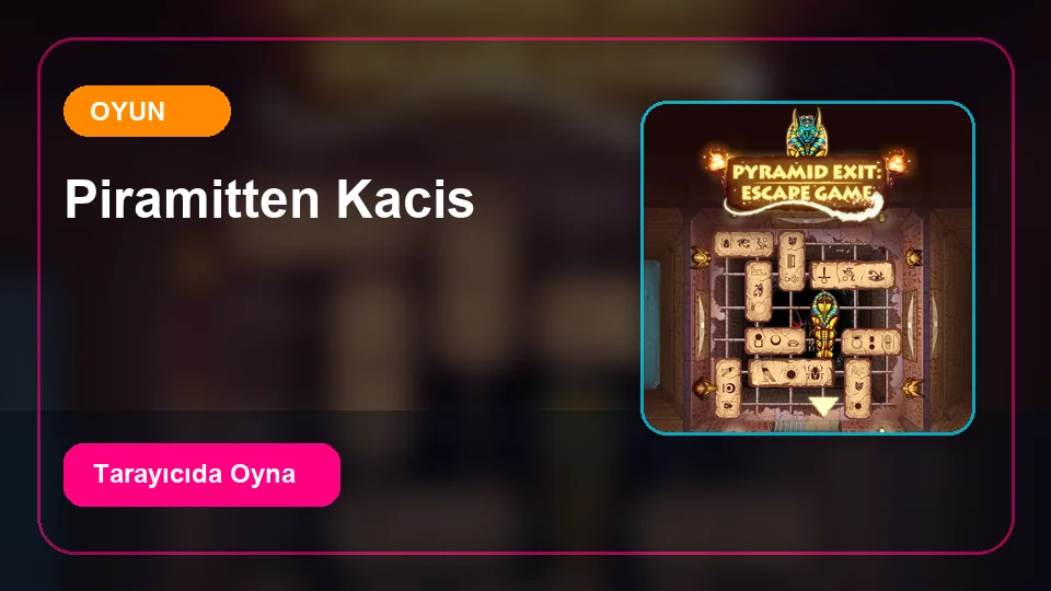 Piramitten Kaçış oyun önizleme görseli