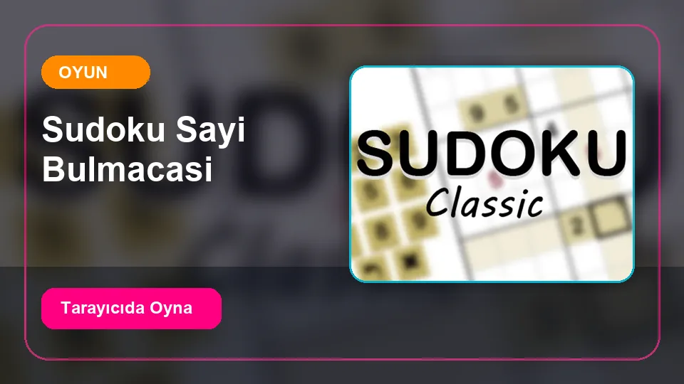 Sudoku - Sayı Bulmacası Oyunu oyun önizleme görseli